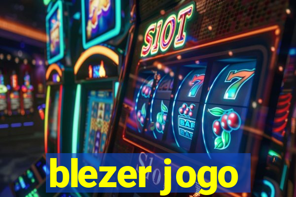 blezer jogo